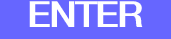 ENTER